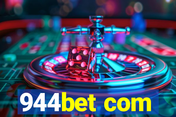 944bet com